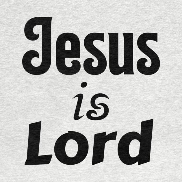 Jesus Is Lord by Prayingwarrior